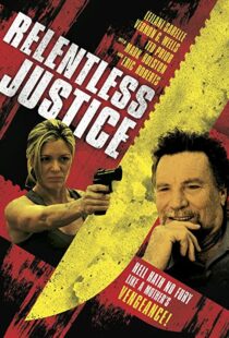 دانلود فیلم Relentless Justice 201591316-1536428385