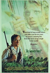 دانلود فیلم The Emerald Forest 198587686-524020710