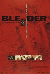 دانلود فیلم Bleeder 199989360-861587316