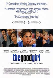 دانلود فیلم The Good Girl 200287522-1073101961