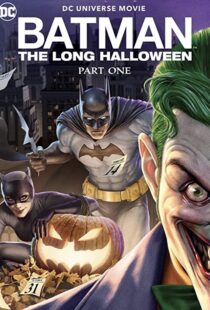 دانلود انیمیشن Batman: The Long Halloween, Part One 202190698-379372604