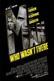دانلود فیلم The Man Who Wasn’t There 200189203-1591678401