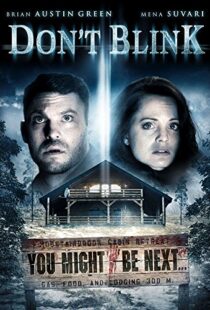 دانلود فیلم Don’t Blink 201490878-1580327891
