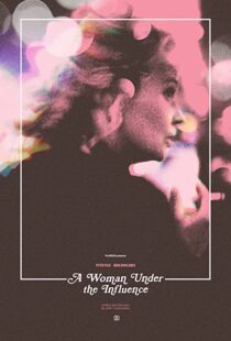 دانلود فیلم A Woman Under the Influence 197487027-2031701057