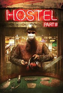 دانلود فیلم Hostel: Part III 201191080-55842757