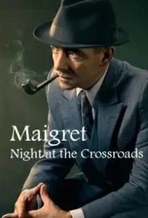 دانلود فیلم Maigret: Night at the Crossroads 201787334-908779293