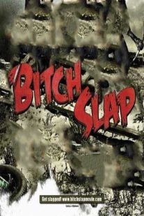 دانلود فیلم Bitch Slap 200996612-1674249915