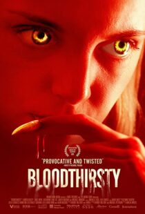دانلود فیلم Bloodthirsty 202092197-1726752354