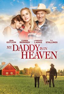 دانلود فیلم My Daddy’s in Heaven 201795114-1558676070