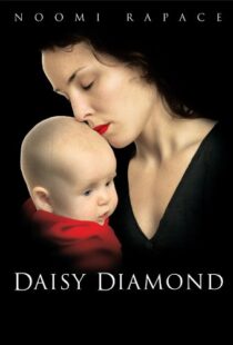 دانلود فیلم Daisy Diamond 200793351-388388775