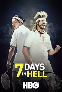 دانلود فیلم 7 Days in Hell 201599870-1701137628