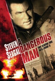 دانلود فیلم A Dangerous Man 200996966-1293177135