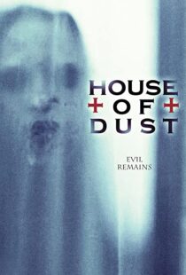 دانلود فیلم House of Dust 201392684-218899741