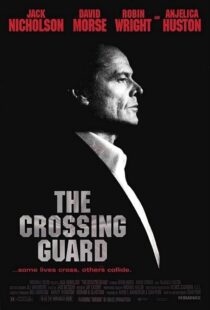 دانلود فیلم The Crossing Guard 199595791-968373792