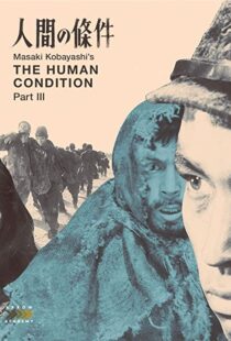 دانلود فیلم The Human Condition III: A Soldier’s Prayer 196192991-1821602531