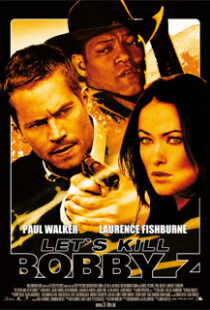 دانلود فیلم Bobby Z 200796866-161834632