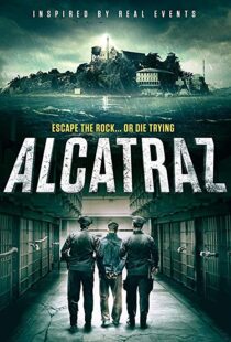 دانلود فیلم Alcatraz 201899874-36768441