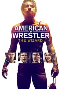 دانلود فیلم American Wrestler: The Wizard 201692519-319085924