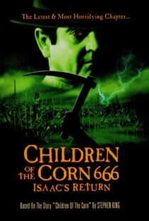 دانلود فیلم Children of the Corn 666: Isaac’s Return 199992627-1650277158