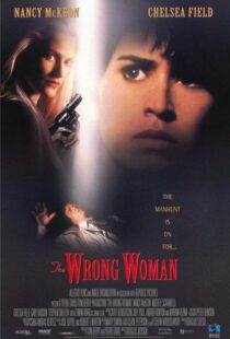 دانلود فیلم The Wrong Woman 199596003-1541490416