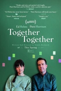 دانلود فیلم Together Together 202198145-1948346602