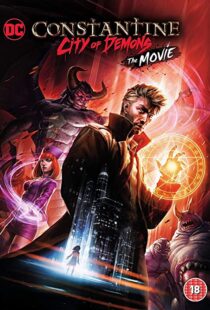 دانلود انیمیشن Constantine: City of Demons – The Movie 201892862-301142956