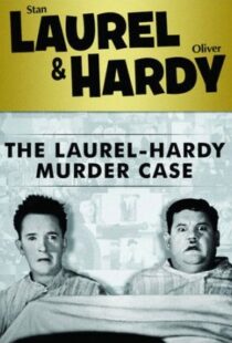دانلود فیلم The Laurel-Hardy Murder Case 193098808-1710391975