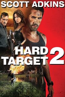 دانلود فیلم Hard Target 2 201694087-1257912741
