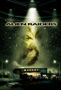 دانلود فیلم Alien Raiders 200894021-2120402233