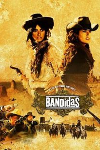 دانلود فیلم Bandidas 2006105706-433119169