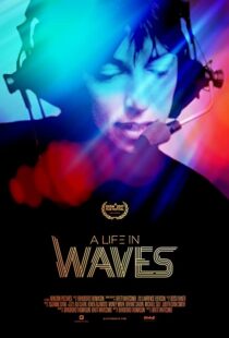 دانلود مستند A Life in Waves 2017101425-211846581