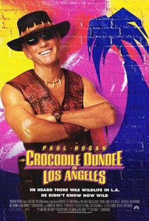 دانلود فیلم Crocodile Dundee in Los Angeles 2001105912-1251542317