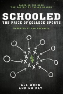 دانلود مستند Schooled: The Price of College Sports 2013101592-290431266