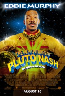 دانلود فیلم The Adventures of Pluto Nash 2002106226-1190656084