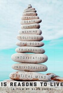 دانلود مستند 15 Reasons to Live 2013104585-1794953617