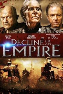 دانلود فیلم Decline of an Empire 2014106525-612659551
