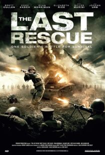 دانلود فیلم The Last Rescue 2015107997-1890056906