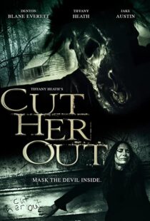 دانلود فیلم Cut Her Out 2014108943-1985303297