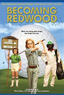 دانلود فیلم Becoming Redwood 2012104897-1119512968