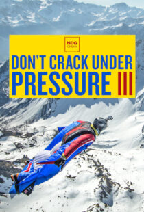 دانلود مستند Don’t Crack Under Pressure III 2017101788-699694989