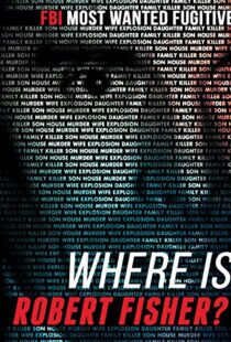 دانلود مستند Where Is Robert Fisher? 2011105270-1650140656