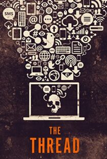 دانلود مستند The Thread 2015103422-1346167926