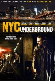 دانلود فیلم N.Y.C. Underground 2013106187-1408032561