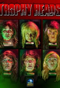 دانلود فیلم Trophy Heads 2014108179-1559284693