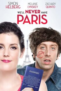 دانلود فیلم We’ll Never Have Paris 2014108019-954982644