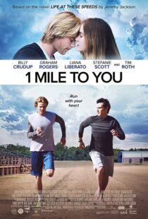 دانلود فیلم 1 Mile to You 2017107408-1552848233