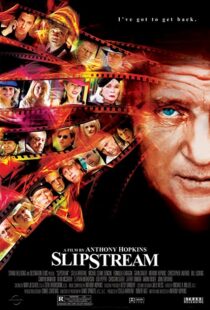 دانلود فیلم Slipstream 2007106208-1718828007