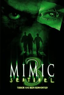دانلود فیلم Mimic: Sentinel 2003106169-240335794