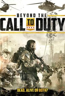 دانلود فیلم Beyond the Call to Duty 2016110144-217320266