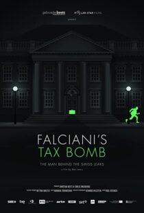 دانلود مستند Falciani’s Tax Bomb: The Man Behind the Swiss Leaks 2015104132-805160297
